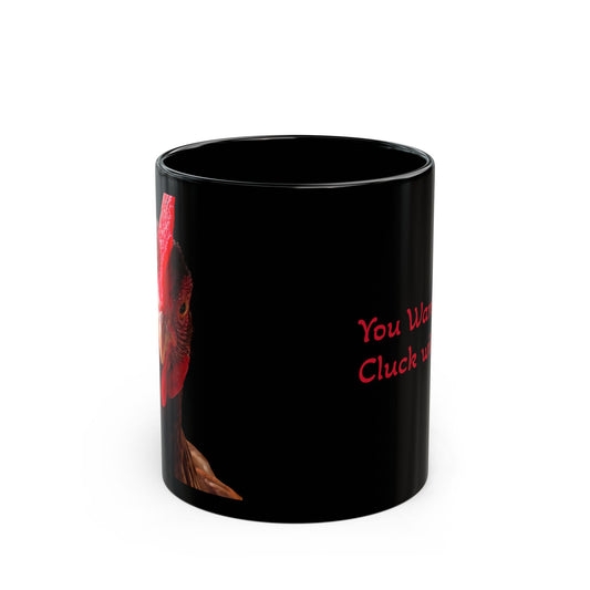 Fun Black Mug with Chicken Design - You Want to Cluck with Me? Coffee Cup, Gift for Chicken Lovers, Kitchen Decor, Funny Animal Mug