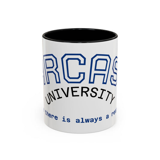 Mug - Sarcasm University Funny Coffee Cup
